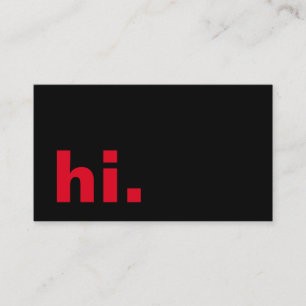 Hi. Elegant Plain Black Trendy Hello Business Card
