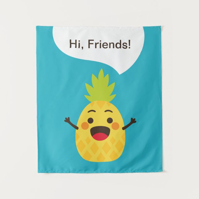 Hi Friends! Pineapple Illustration Tapestry (Front)