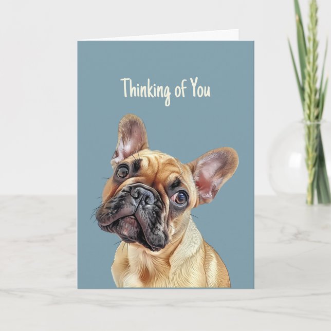 Hi Hello Thinking of You Cute French Bulldog Dog  Card (Front)