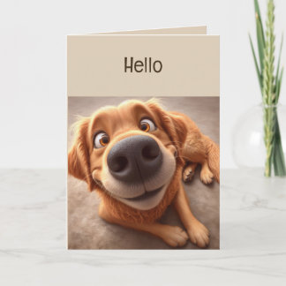 Hi Hello Thinking of you Fun Silly Dog Card