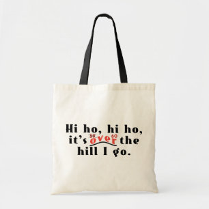 Hi Ho 60 Tote Bag