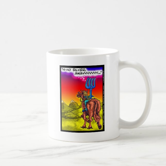 Hi Ho Silver? Fun Lone Ranger Parody Cartoon Gifts Coffee Mug (Right)