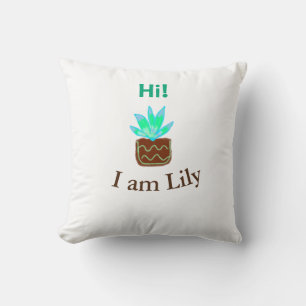 Hi I am Lily cactus succulent add name watercolor Cushion