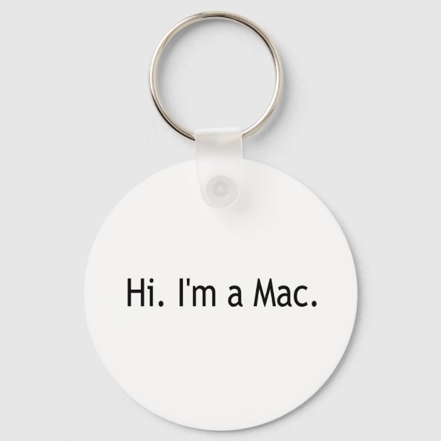 Hi I'M A Mac Key Ring (Front)
