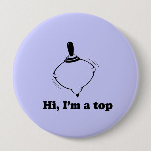HI, I'M A TOP 10 CM ROUND BADGE