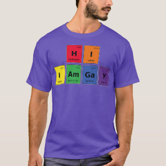 Hi I'm Gay Chemistry LGBT Science Gay Pride Pride T-Shirt