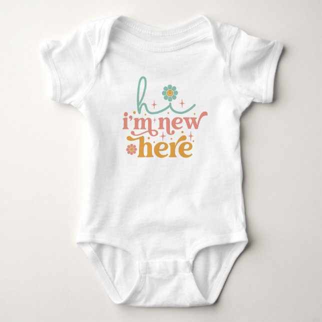 Hi I'm New Here  Baby Bodysuit (Front)