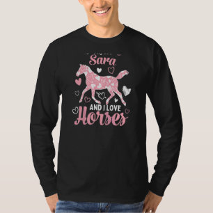Hi I'm Sara And I Love Horses Cute Heart Pattern T-Shirt