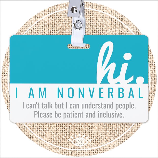 hi nonverbal patience pvc badge ID badge (Creator Uploaded)