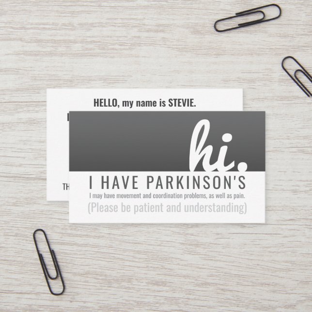 hi parkinsons disease patience pvc badge business card (Front/Back In Situ)