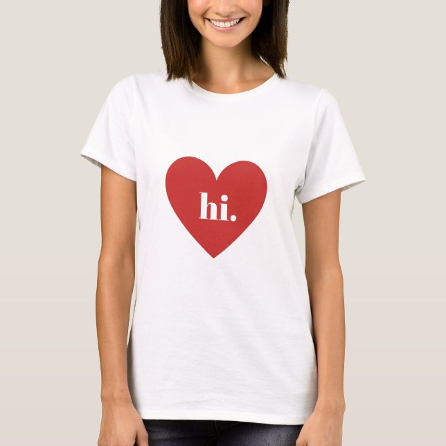HI Red Heart Illustration Valentines Collection T-Shirt (Front)