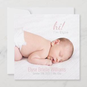 Hi! Script Baby Girl Photo Birth Announcement
