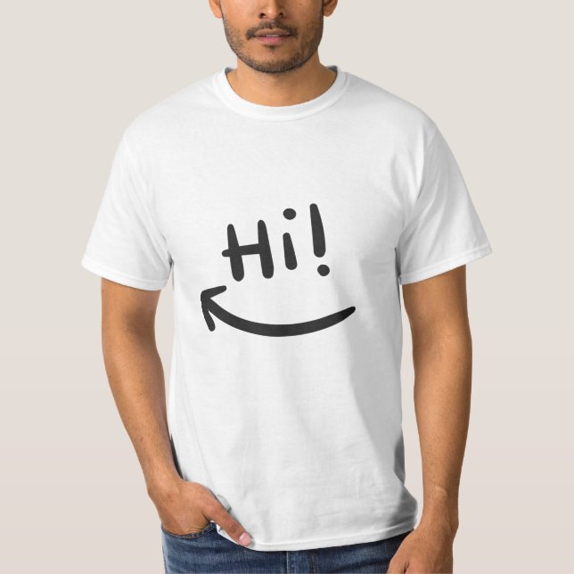 Hi smiling T-Shirt (Front)
