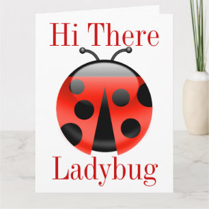 Hi There Ladybug BIG Greeting Card - SRF