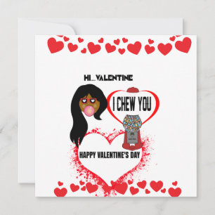 HI Valentine, I Chews You Bubble Gum School TAG  P Card