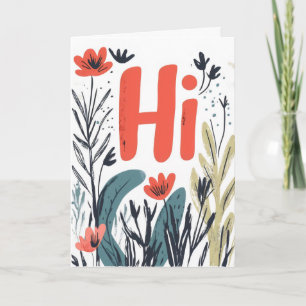 Hi Wild Flowers Colours Holiday Card