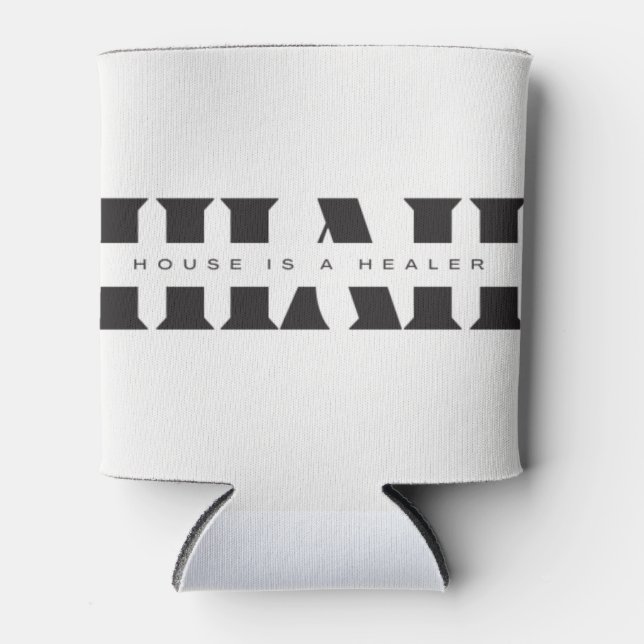 HIAH House Is A Healer Logo Can Cooler (Front)
