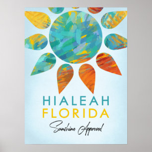 Hialeah Florida Sunshine Travel Poster