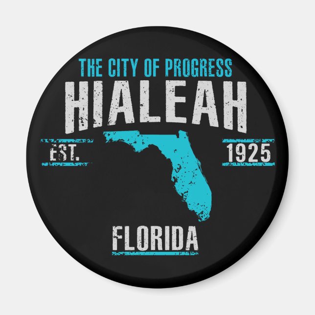 Hialeah Magnet (Front)
