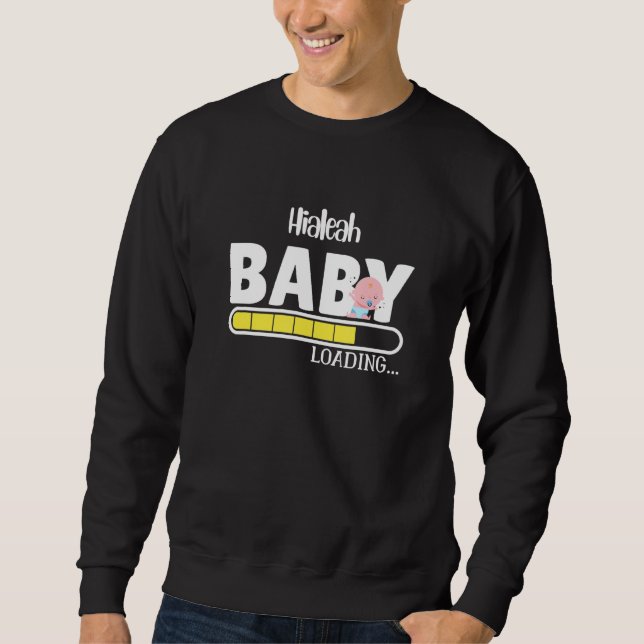 Hialeah Native Pride Funny State Baby Parent Mum D Sweatshirt (Front)