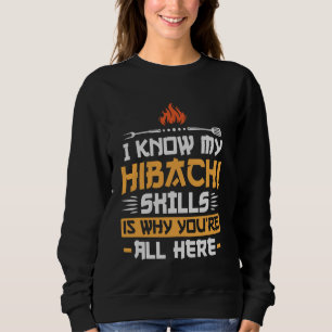 Hibachi Chef BBQ Grill Master Sweatshirt