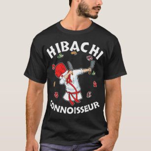 Hibachi Chef Costume Hibachi Connoisseur Hibachi T-Shirt