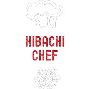 Hibachi Chef  T-Shirt