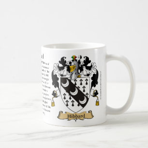 Hibbard, the Origin, the Meaning and the Crest Coffee Mug