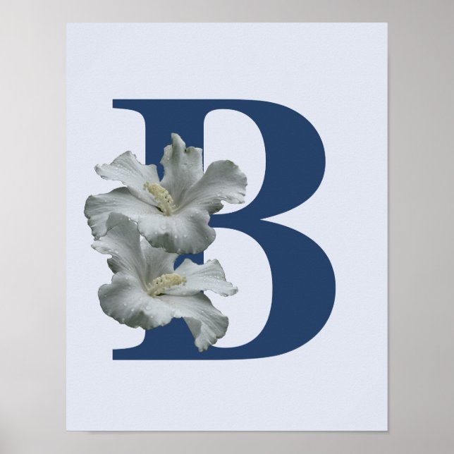 Hibiscus Flower Monogram Initial B  Poster (Front)