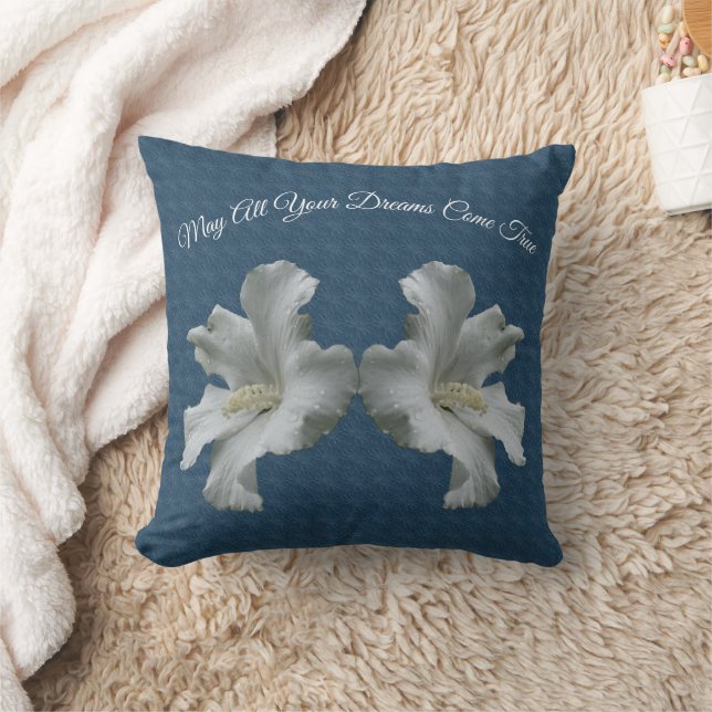 Hibiscus Flowers Dreams Come True Inspirational   Cushion (Blanket)