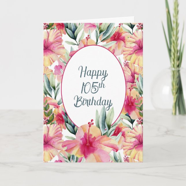 Hibiscus Garden for 105th Birthday Card (Front)