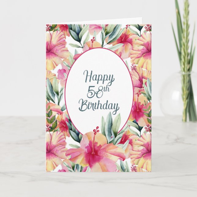 Hibiscus Garden for 58th Birthday  Card (Front)