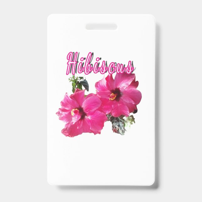 Hibiscus  ID badge (Front)