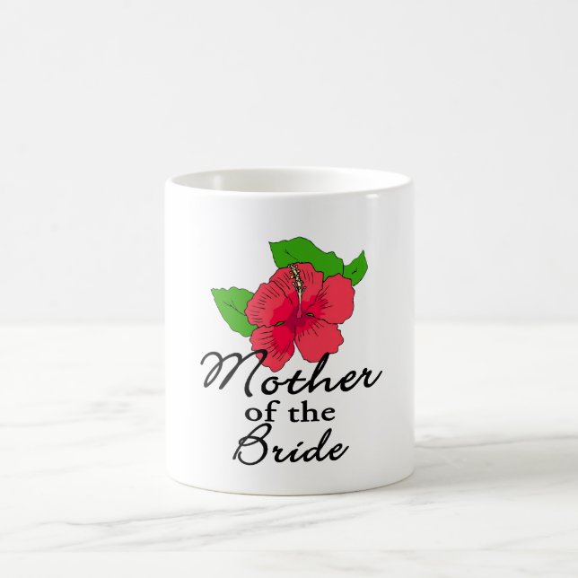 Hibiscus Tropical Mother of the Bride Coffee Mug (Center)