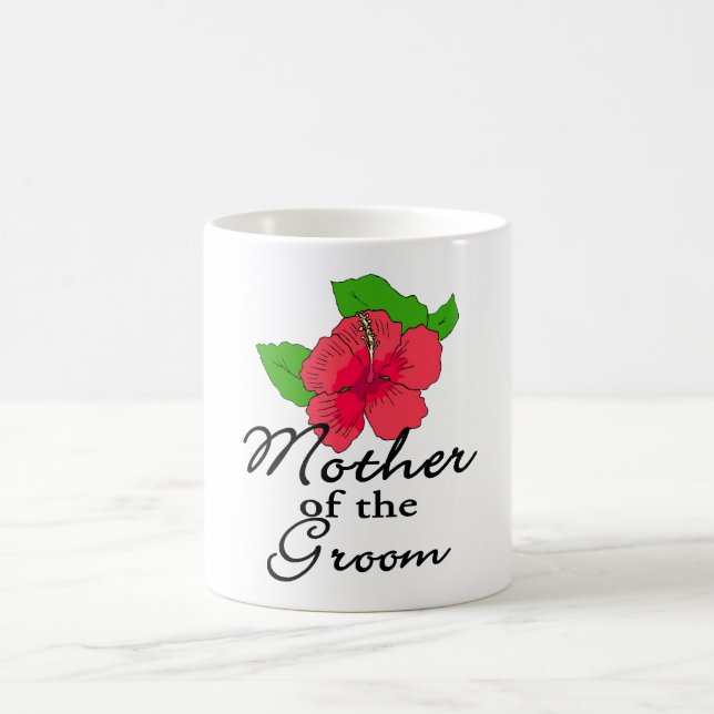 Hibiscus Tropical Mother of the Groom Coffee Mug (Center)