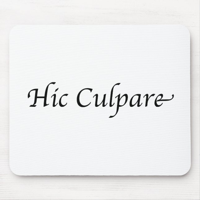 Hic Culpare Mouse Mat (Front)