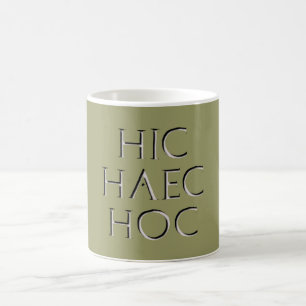 hic haec hoc Latein latin Coffee Mug