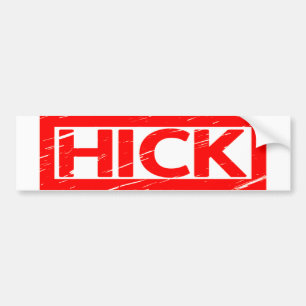 Hick Stamp Bumper Sticker