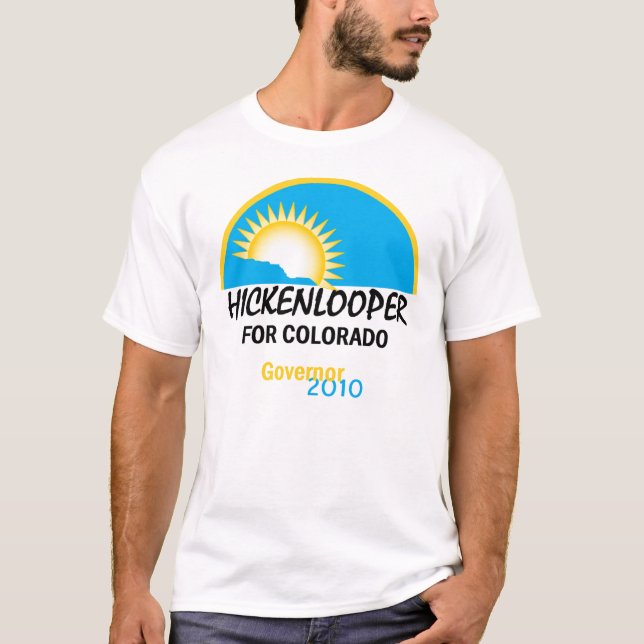 Hickenlooper 2010 T-Shirt (Front)