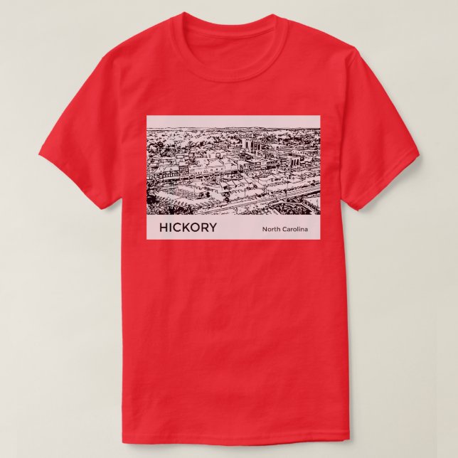 Hickory North olina T-Shirt (Design Front)