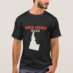 Hidden Springs Idaho USA State America Travel Idah T-Shirt