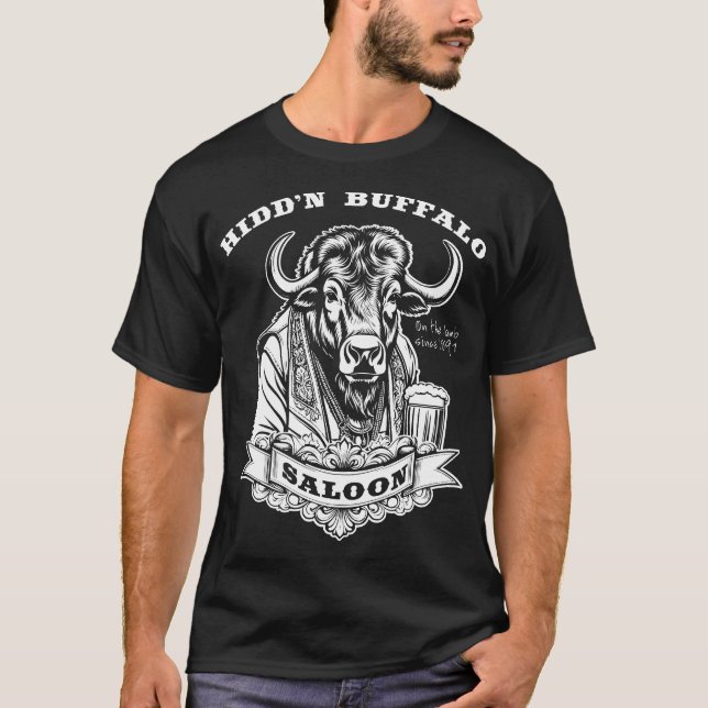 Hidd'n Buffalo Saloon T-Shirt (Front)