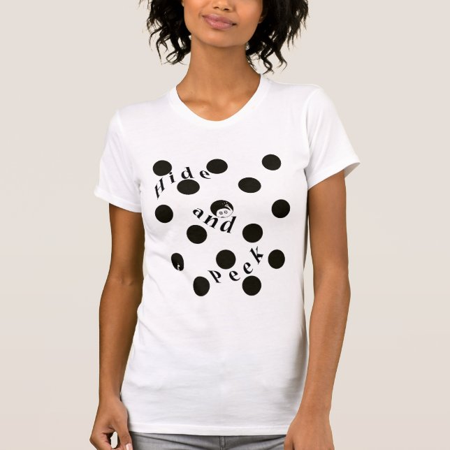 Hide and Peek in a Dot T-Shirt (Front)