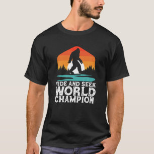 Hide and Seek World Champion Funny Bigfoot 2020 T  T-Shirt