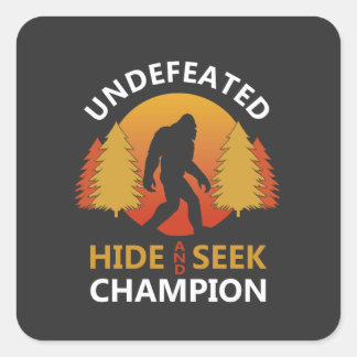 Hide and seek world champion shirt bigfoot is real square sticker