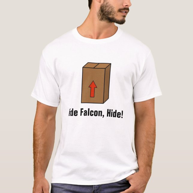 Hide, Falcon, Hide! T-Shirt (Front)