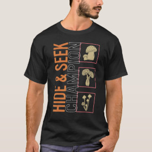 Hide N Seek Champion Mushroom Fungi  Vintage Botan T-Shirt