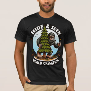 Hide & Seek World Champion - Bigfoot T-Shirt
