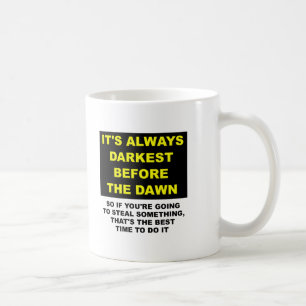 Hide the Bodies Before Dawn Funny Mug