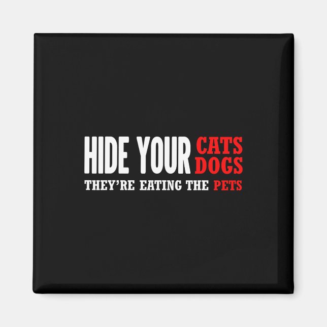 Hide Your Cats Voting Trump Election  Magnet (Front)